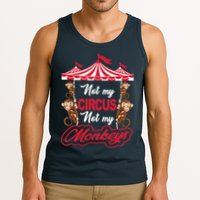 Funny Monkey Not My Circus Not My Monkeys Tank Top