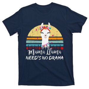 Funny Mamallama Needs No Drama Mom Mothers Day Gift T-Shirt