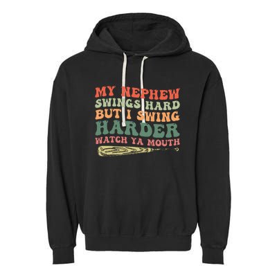 Funny My Nephew Swings Hard But I Swing Garment-Dyed Fleece Hoodie