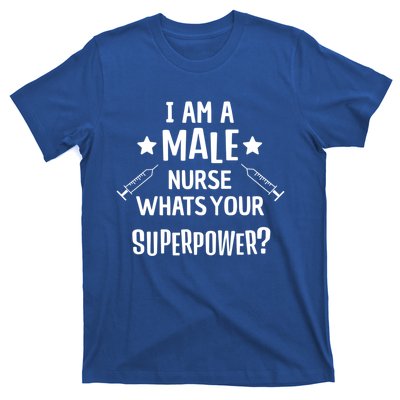 Funny Male Nurse Superpower Murse I Hospital Meaningful Gift T-Shirt