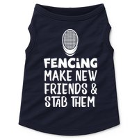 Fencing Make New Friends And Stab Them Fencing Doggie Tank