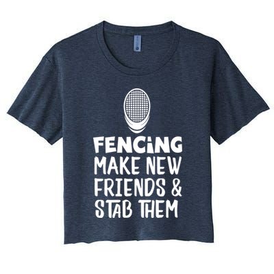 Fencing Make New Friends And Stab Them Fencing Crop Top