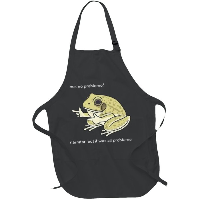 Frog Me No Problemo Narrator But It Was All Problemo Apron