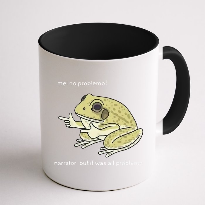 Frog Me No Problemo Narrator But It Was All Problemo Mug