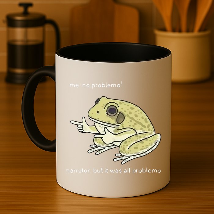 Frog Me No Problemo Narrator But It Was All Problemo Mug