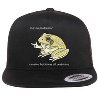 Frog Me No Problemo Narrator But It Was All Problemo Flatbill Hat