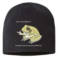 Frog Me No Problemo Narrator But It Was All Problemo Sustainable Beanie