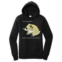 Frog Me No Problemo Narrator But It Was All Problemo Women's Pullover Hoodie