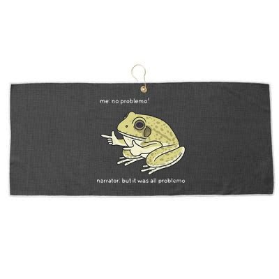 Frog Me No Problemo Narrator But It Was All Problemo Large Microfiber Waffle Golf Towel