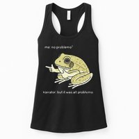 Frog Me No Problemo Narrator But It Was All Problemo Womens Tank Top