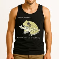 Frog Me No Problemo Narrator But It Was All Problemo Tank Top