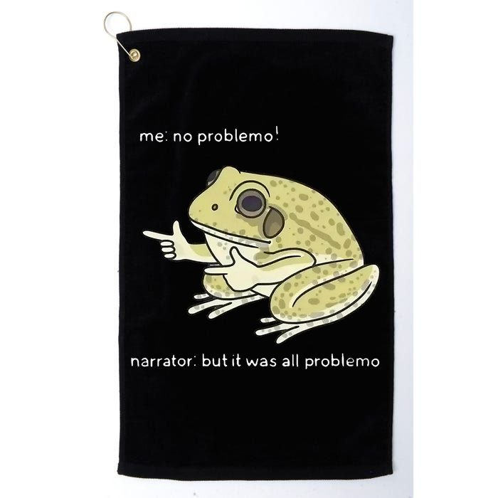 Frog Me No Problemo Narrator But It Was All Problemo Golf Towel