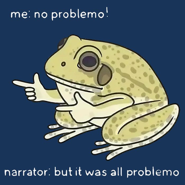 Frog Me No Problemo Narrator But It Was All Problemo Infant Baby Jersey Bodysuit