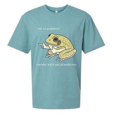 Frog Me No Problemo Narrator But It Was All Problemo Sueded Cloud Jersey T-Shirt
