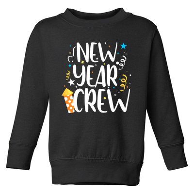 Family Matching New Years Crew New Year Celebration Party Toddler Sweatshirt