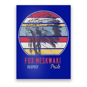 Fox Meskwaki Native American Indian Tribe Respect Pride Sun Gift Poster