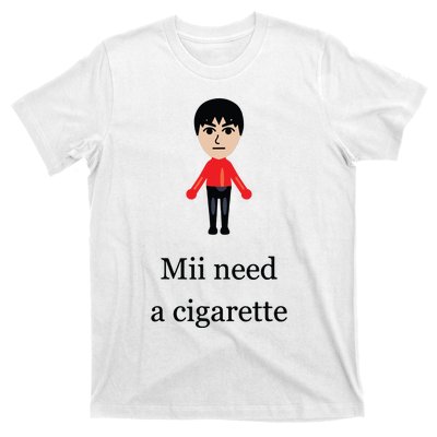 Funny Mii Need A Cigarette T-Shirt