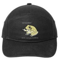 Frog Me No Problemo Narrator But It Was All Problemo 7-Panel Snapback Hat