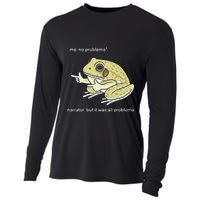 Frog Me No Problemo Narrator But It Was All Problemo Cooling Performance Long Sleeve Crew