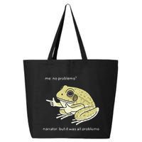 Frog Me No Problemo Narrator But It Was All Problemo 25L Jumbo Tote
