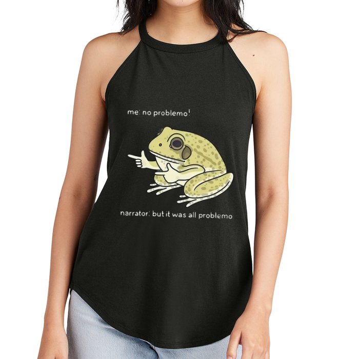 Frog Me No Problemo Narrator But It Was All Problemo Women's Perfect Tri Rocker Tank