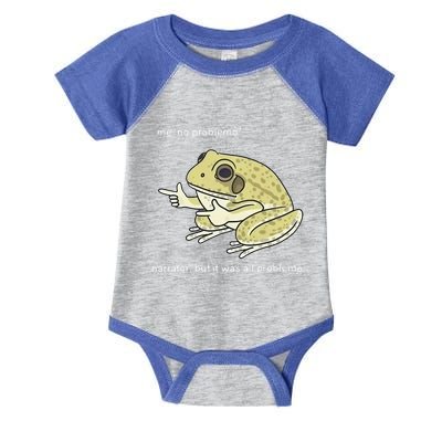 Frog Me No Problemo Narrator But It Was All Problemo Infant Baby Jersey Bodysuit