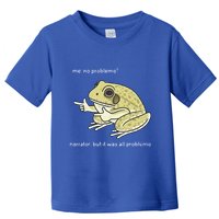 Frog Me No Problemo Narrator But It Was All Problemo Toddler T-Shirt