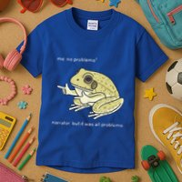 Frog Me No Problemo Narrator But It Was All Problemo Kids T-Shirt