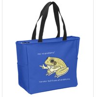 Frog Me No Problemo Narrator But It Was All Problemo Zip Tote Bag