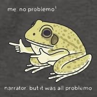 Frog Me No Problemo Narrator But It Was All Problemo Vector Backpack