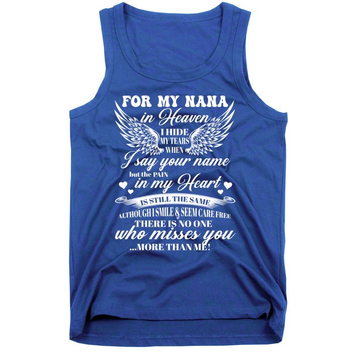 For My Nana In Heaven I Hide My Tears When I Say Your Name Gift Tank Top