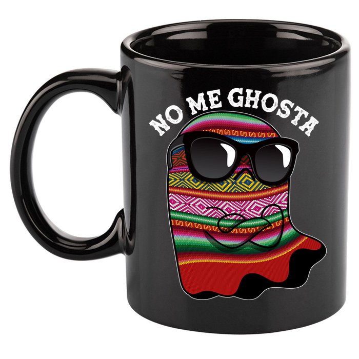 Funny Mexican No Me Ghosta Halloween Ghost 11oz C Handle Ceramic Mug
