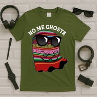 Funny Mexican No Me Ghosta Halloween Ghost T-Shirt