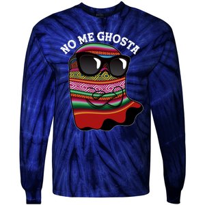 Funny Mexican No Me Ghosta Halloween Ghost Tie-Dye Long Sleeve Shirt