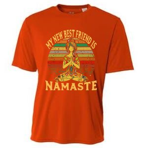 Funny My New Best Friend Is Namaste Yoga Addict Gift Cooling Performance Crew T-Shirt