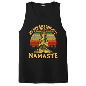 Funny My New Best Friend Is Namaste Yoga Addict Gift PosiCharge Competitor Tank