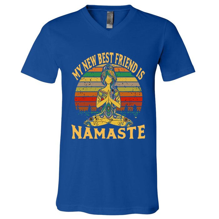 Funny My New Best Friend Is Namaste Yoga Addict Gift V-Neck T-Shirt