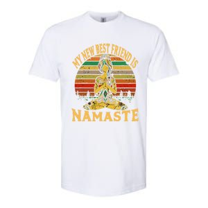 Funny My New Best Friend Is Namaste Yoga Addict Gift Softstyle CVC T-Shirt