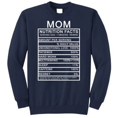 Funny Mom Nutrition Facts Tall Sweatshirt