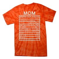 Funny Mom Nutrition Facts Tie-Dye T-Shirt