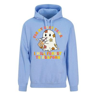 For My Next Trick I Will Forget To Respond Funny Halloween Unisex Surf Hoodie