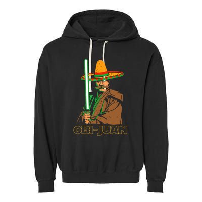 Funny Mexican Obi Juan Movie Parody Nerd Cinco De Mayo Gift Garment-Dyed Fleece Hoodie