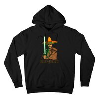 Funny Mexican Obi Juan Movie Parody Nerd Cinco De Mayo Gift Hoodie