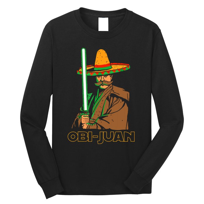 Funny Mexican Obi Juan Movie Parody Nerd Cinco De Mayo Gift Long Sleeve Shirt