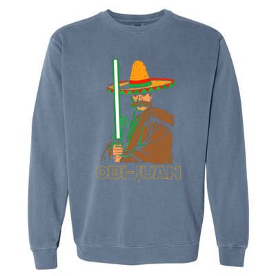 Funny Mexican Obi Juan Movie Parody Nerd Cinco De Mayo Gift Garment-Dyed Sweatshirt