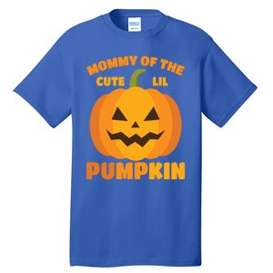 Funny Mommy Of The Cute Lil Pumpkin Halloween Gift Tall T-Shirt