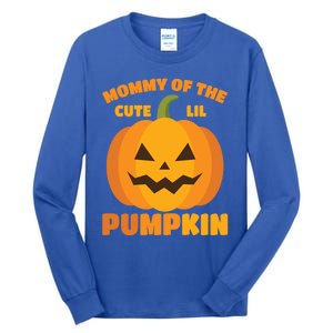 Funny Mommy Of The Cute Lil Pumpkin Halloween Gift Tall Long Sleeve T-Shirt