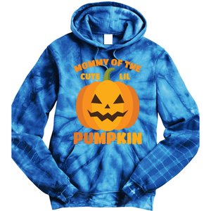 Funny Mommy Of The Cute Lil Pumpkin Halloween Gift Tie Dye Hoodie