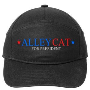 Funny Morals Of An Alley Cat For President 2024 Gift 7-Panel Snapback Hat