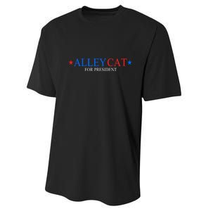 Funny Morals Of An Alley Cat For President 2024 Gift Performance Sprint T-Shirt